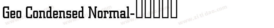 Geo Condensed Normal字体转换